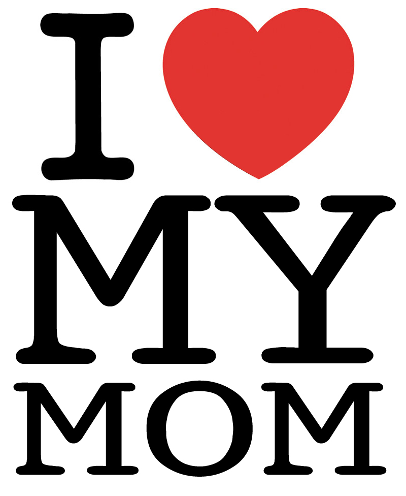 I Love My Mom Photo Best Love My Mom Image 24527